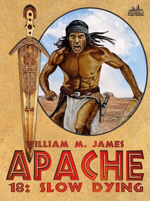 cover image of Slow Dying (An Apache / Cuchillo Oro Western #18)